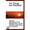 All Things Are Possible by Samuel Solomonovitch Koteliansky
