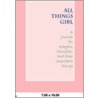 All Things Girl Journal door Teresa Tomeo