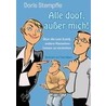 Alle doof, außer mich! door Doris Stempfle