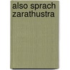 Also Sprach Zarathustra door Keine