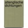 Altenglische Dichtungen door H. Steineck