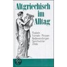 Altgriechisch im Alltag by Unknown