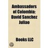 Ambassadors of Colombia