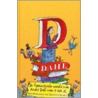 D is van Dahl door Roald Dahl