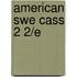 American Swe Cass 2 2/e