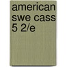 American Swe Cass 5 2/e by D.H. Howe