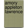 Amory Appleton Lawrence door John Silsbee Lawrence