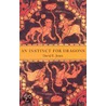 An Instinct For Dragons door David Jones