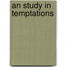 An Study In Temptations by Some Emotions and A. Morel