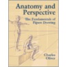 Anatomy And Perspective by Charles Oliver