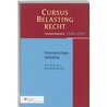 Cursus Belastingrecht by R.J. Vries