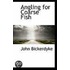 Angling For Coarse Fish