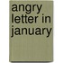 Angry Letter In January