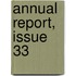 Annual Report, Issue 33