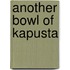 Another Bowl of Kapusta