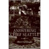 Answering Chief Seattle door Albert Furtwangler