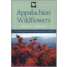 Appalachian Wildflowers door Thomas E. Hemmerly