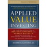 Applied Value Investing door Jr. Joseph Calandro