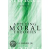 Applying Moral Theories door Thomas Harris