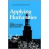 Applying The Humanities door Daniel Callahan