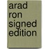 Arad ron signed edition