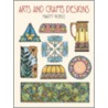 Arts And Crafts Designs by Marty Noble