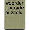 Woorden - parade puzzels