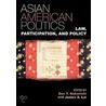 Asian American Politics by James S. Lai