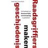 Raadsgriffiers maken geschiedenis