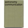 Astronomy Communication door Claus Madsen