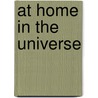 At Home In The Universe by Rudolf Steiner