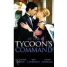 At The Tycoon's Command door Kim Lawrence