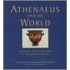 Athenaeus and His World