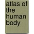 Atlas of the Human Body