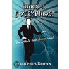 Attitude Is Everything! door Adolphus Brown