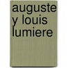 Auguste y Louis Lumiere door Julian Saad Pulido