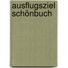Ausflugsziel Schönbuch door Dieter Buck