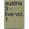 Austria 3 - Live-Vol. 1 door Onbekend