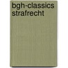 Bgh-classics Strafrecht door Karl Hemmer