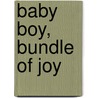 Baby Boy, Bundle of Joy door Damon J. Taylor
