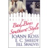 Bad Boys Southern Style by JoAnn Ross