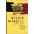 de geschiedenis van Belgie na 1945