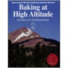 Baking at High Altitude door Randi Lee Levin