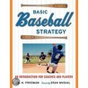 Basic Baseball Strategy door S.H. Freeman