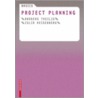 Basics Project Planning door Hartmut Klein