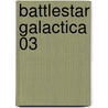 Battlestar Galactica 03 door Steven Harper
