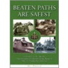 Beaten Paths Are Safest door Roy Howard