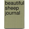 Beautiful Sheep Journal by Unknown
