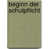 Beginn Der Schulpflicht