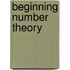 Beginning Number Theory